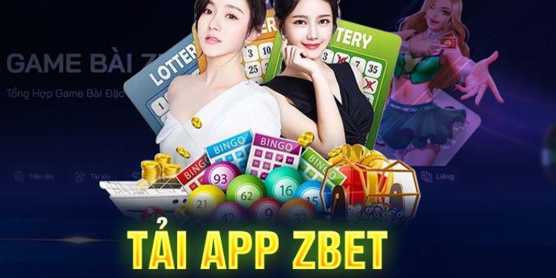 Lý do nên tải app zbet